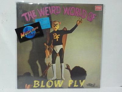 BLOWFLY - THE WEIRD WORLD OF BLOWFLY - 2020 EX+/EX+ LP