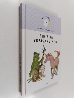 Harri Istvan Mäki : Sihis ja yksisarvinen