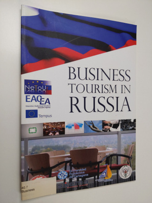 Business tourism in Russia : overview and SWOT analysis