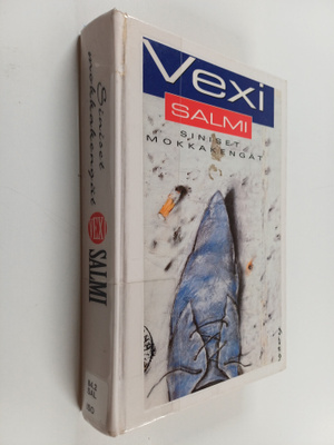 Vexi Salmi : Siniset mokkakengät