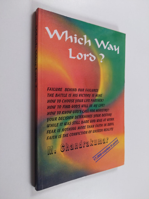 Chadrakumar : Which way lord?