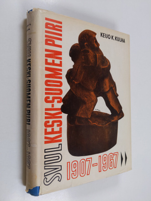 Keijo K. Kulha : SVUL Keski-Suomen piiri 1907-1967