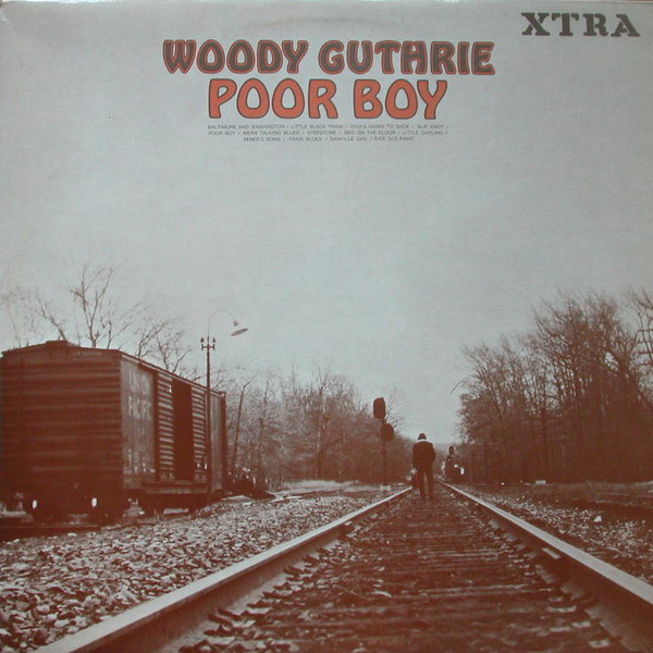 Woody Guthrie – Poor Boy