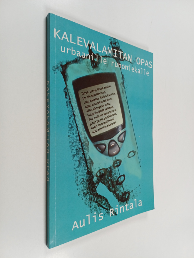 Aulis Rintala : Kalevalamitan opas urbaanille runoniekalle