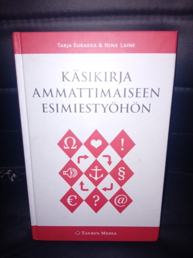 Surakka ym.: Käsikirja ammattimaiseen esimiestyöhön