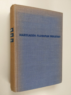 Marxilaisen filosofian perusteet : oppikirja