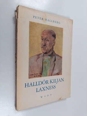 Peter Hallberg : Halldor Kiljan Laxness