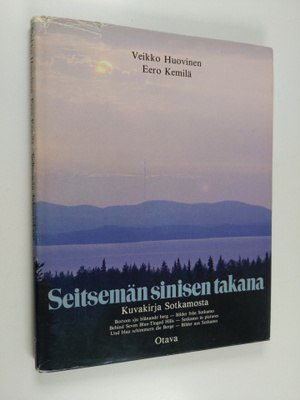Veikko Huovinen : Seitsemän sinisen takana : kuvakirja So...