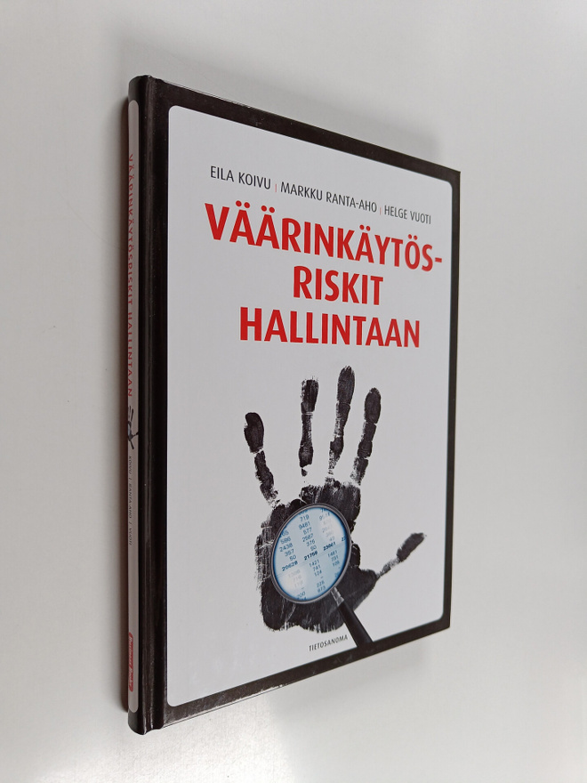 Eila Koivu ym. : Väärinkäytösriskit hallintaan : johdon j...