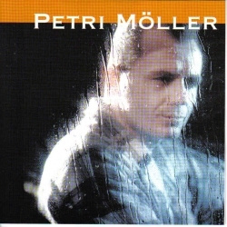 Petri Möller - Sateisen Maan Kuningas (CD)