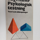 Stig Fhaner : Psykologisk testning : teori och tillämpningar - pikkukuva 1