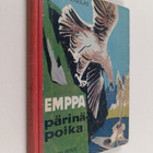 Tauno Karilas : Emppa pärinäpoika - pikkukuva 1