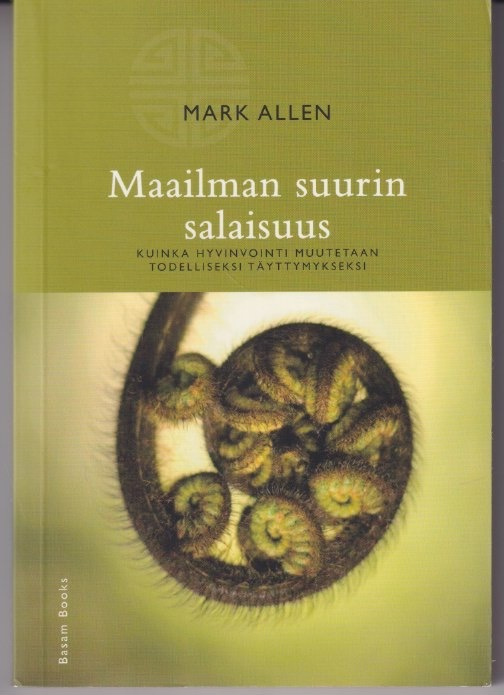 Marc Allen: Maailman suurin salaisuus