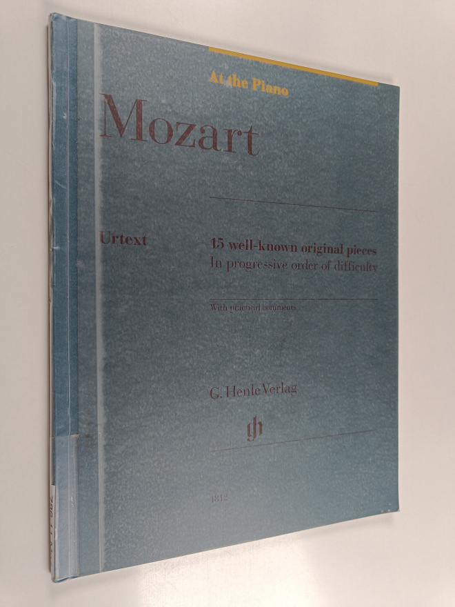 Wolfgang Amadeus Mozart : At the Piano - Mozart - 15 Well...