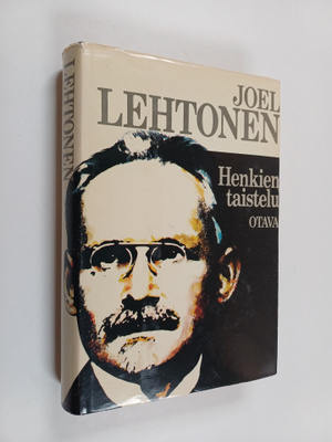 Joel Lehtonen : Henkien taistelu