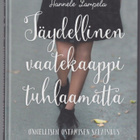 Hannele Lampela: Täydellinen vaatekaappi tuhlaamatta - pikkukuva 1