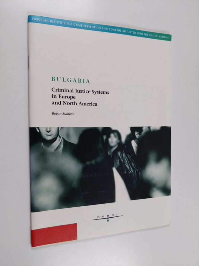 Boan Stankov : Criminal Justice Systems in Europe and Nor...