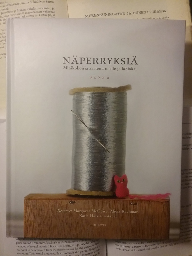 Näperryksiä: Minikokoisia aarteita itselle ja lahjaksi
