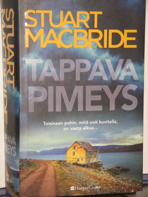 Stuart MacBride : TAPPAVA PIMEYS