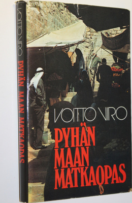 Voitto Viro : Pyhän maan matkaopas