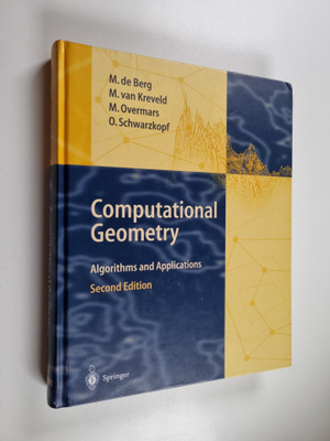 Mark de Berg : Computational Geometry : Algorithms and Ap...