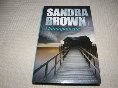 Sandra Brown Matalapainetta -sid