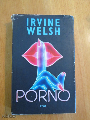 PORNO irvine welsh v 2005 !!!
