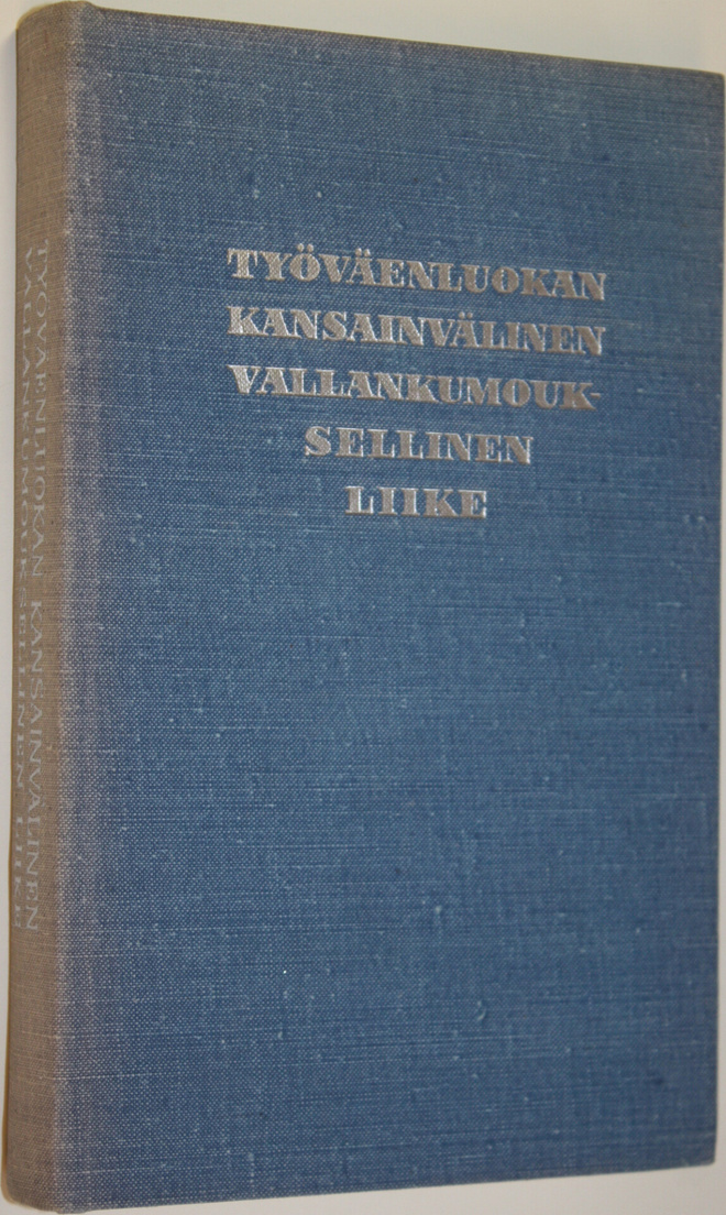 B. N. (Toim.) Pomomarjov : Työväenluokan kansainvälinen v...