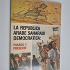 La Republica Arabe Saharaui Democratica - pasado y presen... - pikkukuva 1