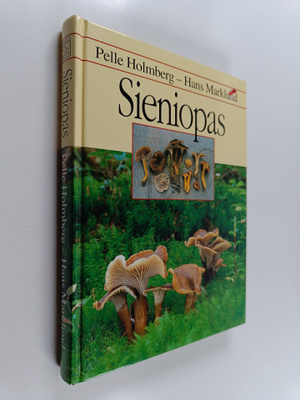 Pelle Holmberg ym. : Sieniopas