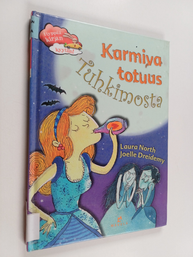 Laura North : Karmiva totuus Tuhkimosta