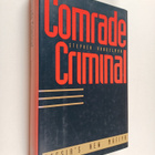 Stephen Handelman : Comrade criminal : Russia's new mafiya - pikkukuva 1