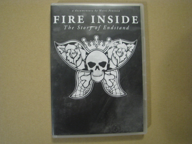 FIRE INSIDE - the story of endstand
