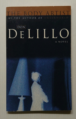 Don DeLillo - The Body Artist