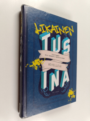 Likainen tusina : novelleja