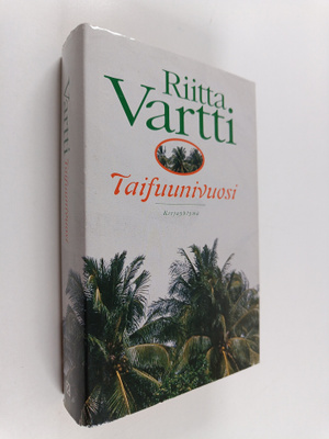 Riitta Vartti : Taifuunivuosi