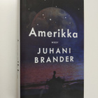 Juhani Brander : Amerikka - pikkukuva 1
