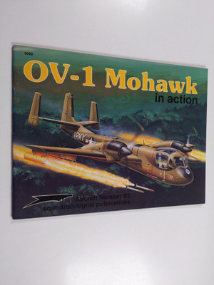 Terry Love : OV-1 Mohawk in action