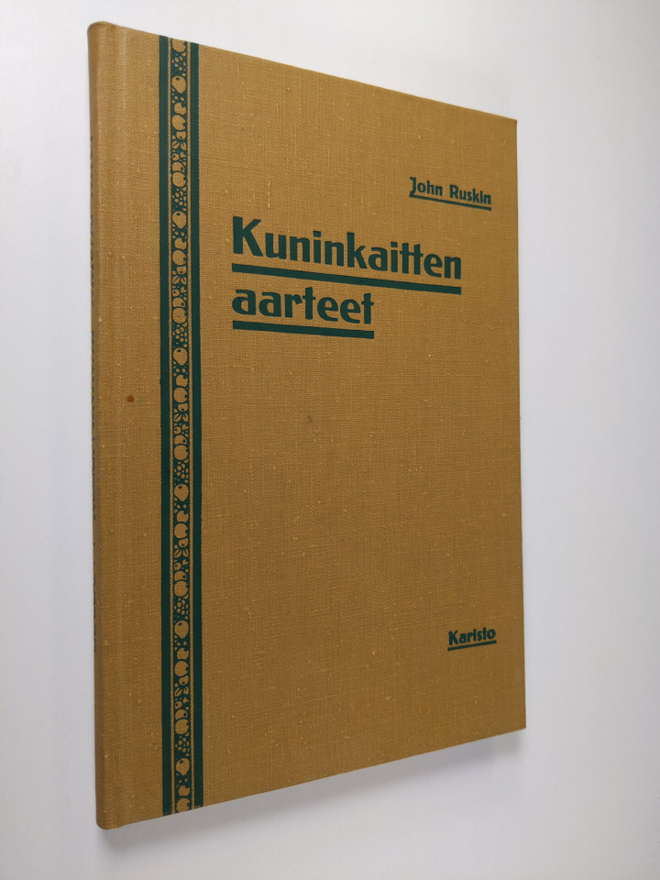 John Ruskin : Kuninkaitten aarteet