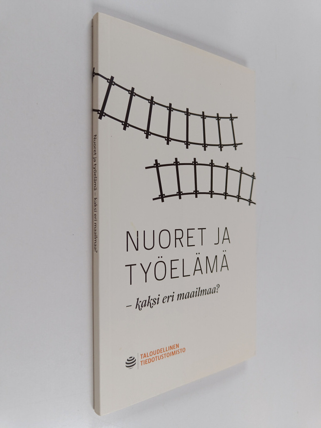 Nuoret ja työelämä - kaksi eri maailmaa?