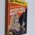 Donald Hamilton : Raaka peli, Matt Helm - pikkukuva 1