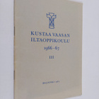 Kustaa Vaasan iltaoppikoulu 3 1966-1967 - pikkukuva 1