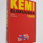 Juhani Salminen : Kemi 1949, Suomen kohtalonratkaisu - pikkukuva 1