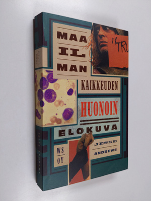 Jesse Andrews : Maailmankaikkeuden huonoin elokuva, eli M...
