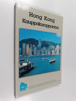 Hong Kong kauppakumppanina : opas suomalaisille viejille ...