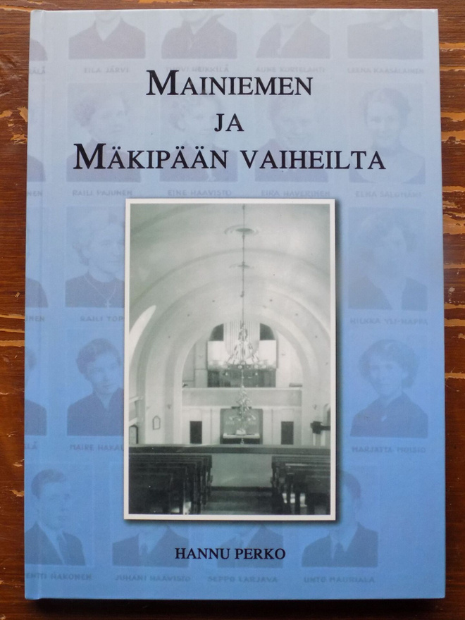 Hannu Perko:  MAINIEMEN JA MÄKIPÄÄN VAIHEILTA