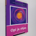Anne ym. Laine : Opi ja ohjaa sosiaali- ja terveysalalla - pikkukuva 1
