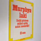Arthur Bloch : Murphyn laki 2. osa, Lisää pieleen miksi s... - pikkukuva 1