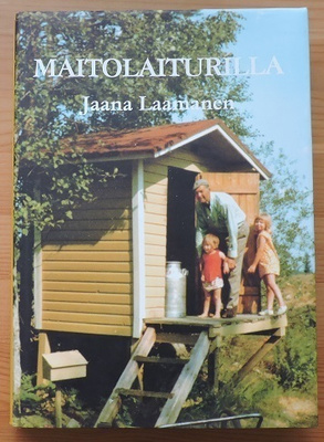Jaana Laamanen: Maitolaiturilla