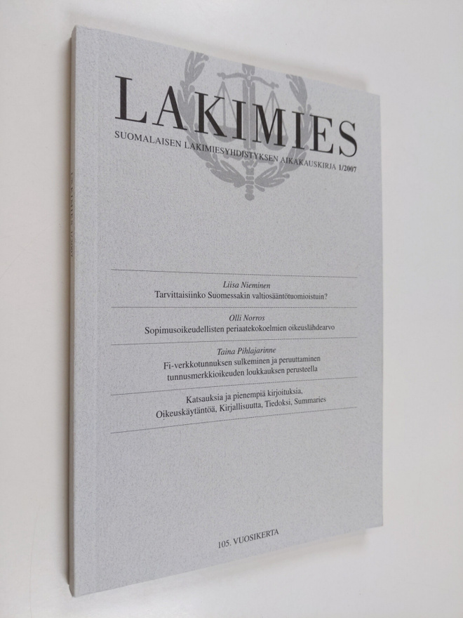 Lakimies 1/2007 : Suomalaisen lakimiesyhdistyksen aikakau...